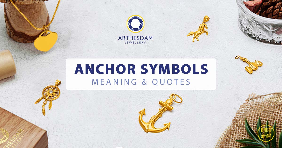 Anchors Meaning and Quotes Arthesdam Jewellery