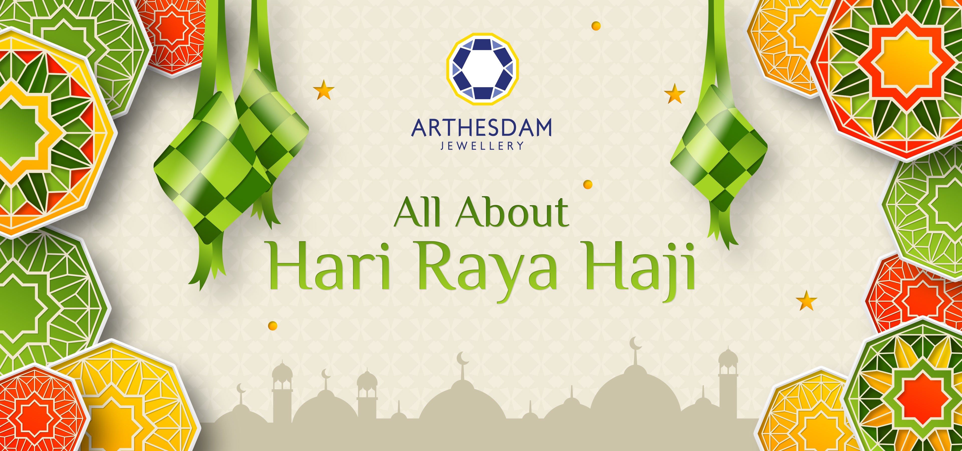 Hari Raya Haji – Arthesdam Jewellery