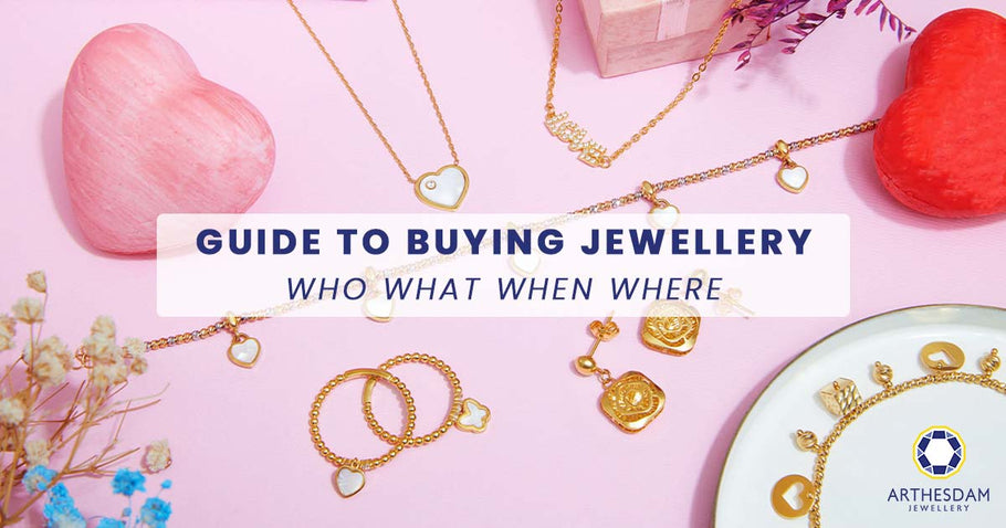 Guide to buying jewellery – Who what when where