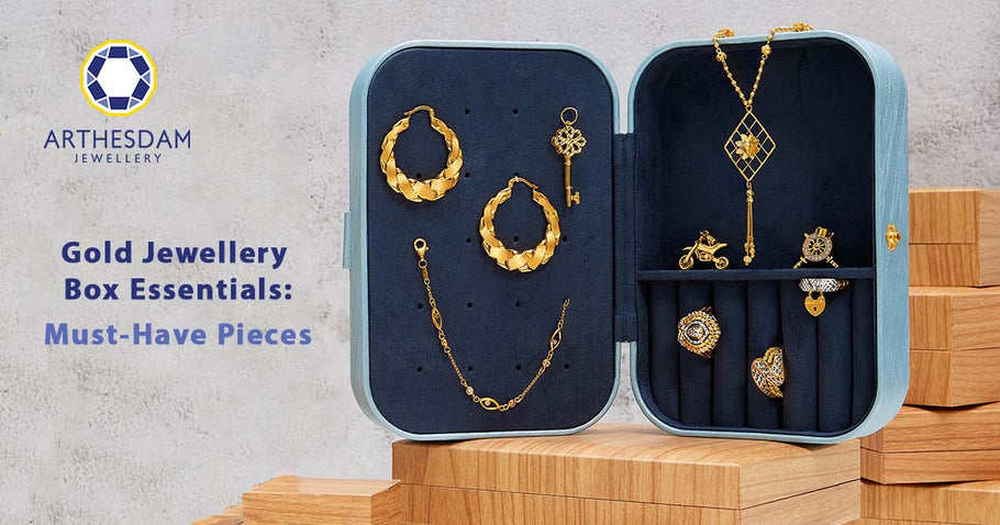 Gold Jewellery Box Essentials - Must-Have Pieces