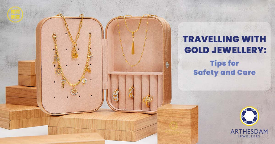 Traveling with Gold Jewellery: Tips for Safety and Care
