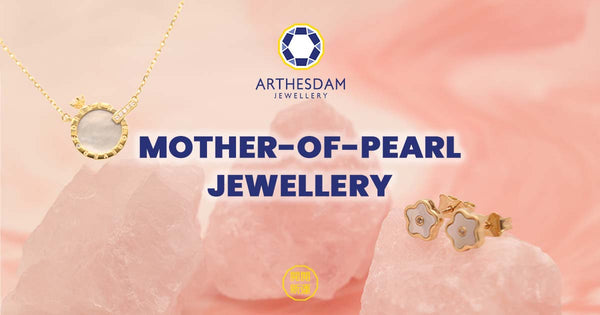 All About Mother-of-pearl Jewellery
