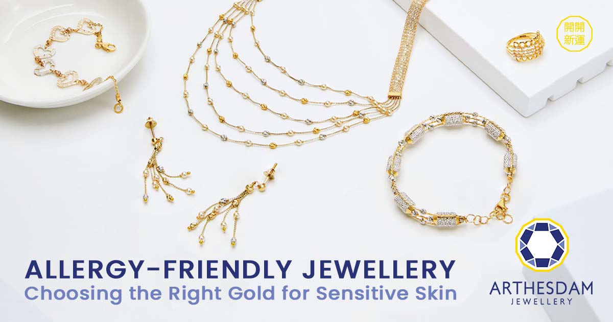 Allergy-Friendly Jewellery - Choosing the Right Gold for Sensitive Skin
