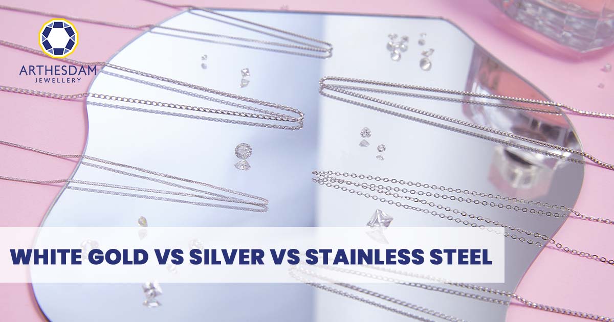 White Gold VS Silver VS Stainless Steel