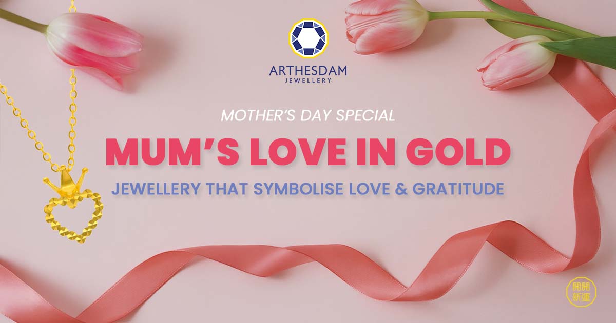 Mum’s Love in Gold: Jewellery Pieces That Symbolise Love and Gratitude