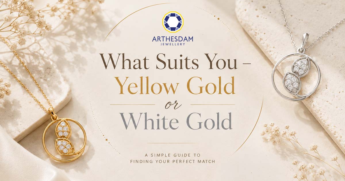 What Suits You - Yellow Gold or White Gold?