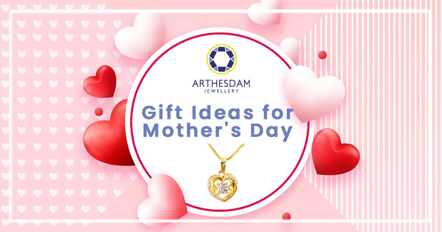 Gift Ideas for Mother's Day