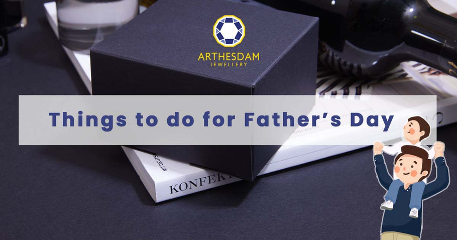 Things to do for Father’s Day 2022