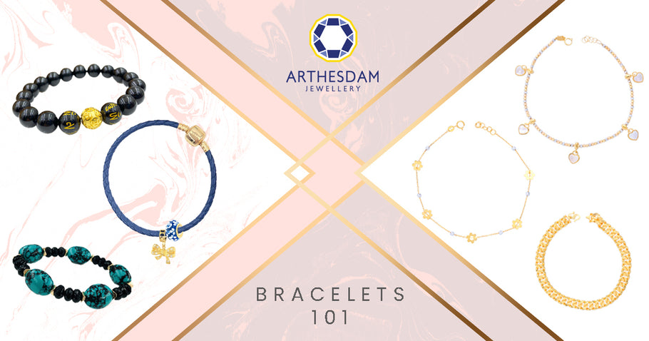 BRACELETS 101